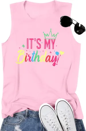 FRYAID Birthday Tank Top Women Funny It's My Birthday Graphic Shirt Beach Party Gifts Summer Vacation Outfit Sleeveless Top