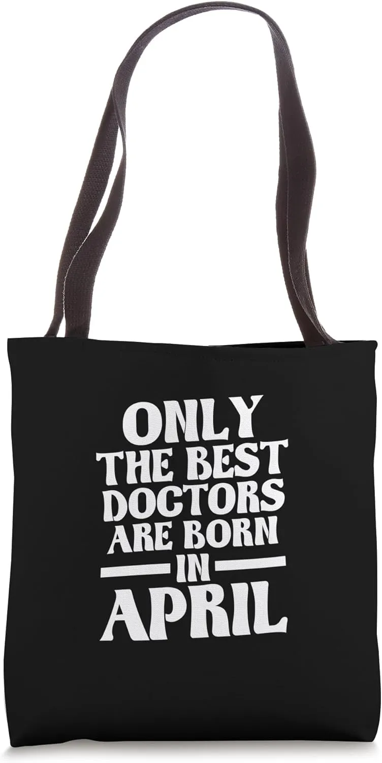 Top-doctors of April. Birthday Tote Bag